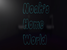 Noah's Home World