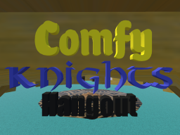 Comfy Knights Hangout