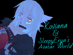 Koviana and SleepyEryn's Avatars Ver2․6