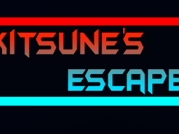 Kitsune's Escape