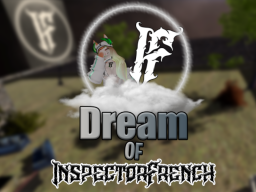 Dream of InspectorFrench