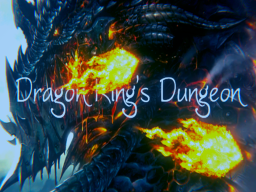 Dragon King's Dungeon