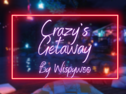Crazy's Getaway
