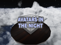 Avatars In The Night