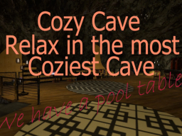 Cozy cave