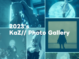 2023's KaZ⁄⁄ Photo Gallery
