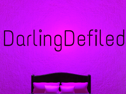 DarlingDefiled