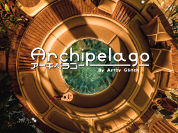 Archipelago ｜ アーキペラゴー