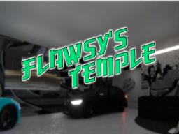 Flawsys's Temple