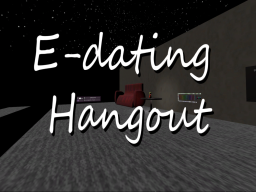 E-Dating Hangout