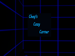 Chey's Cozy Corner