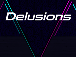 Delusions