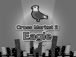 Cross Market 2 Eagle Closed