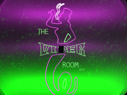 The Viper Room 2․0