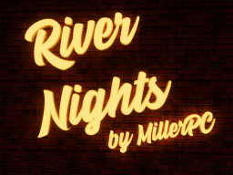 River Nights