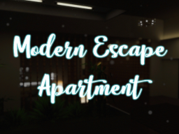 Modern Escape