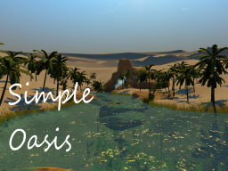 A Simple Oasis