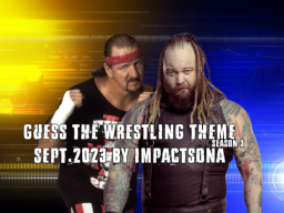 Guess The Wrestling Theme ｜Sept․2023