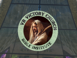 VR VICTORY BIBLE INSTITUTE