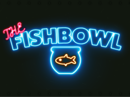 Fishbowl Presents˸ The Sub