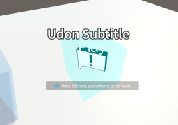 Udon Subtitle Demo