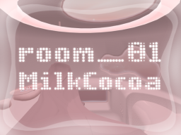room_01-MilkCocoa
