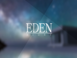 Eden Night