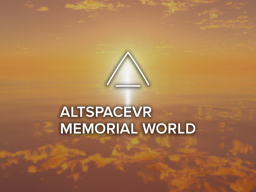 AltspaceVR Memorial World