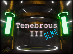 Tenebrous III （Chapter1 Demo）