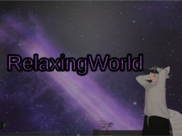 RelaxingWorld