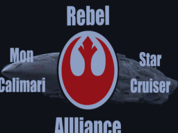 Rebel Alliance Mon Calamari Cruiser