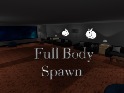 Full Body Spawn