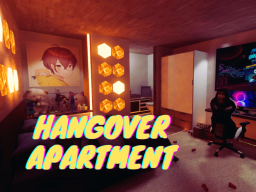 Hangover Apartment