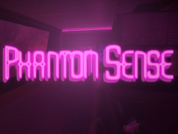 Phantom Sense