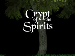Crypt of the Spirits