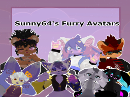 Sunny64's Furry Avatars