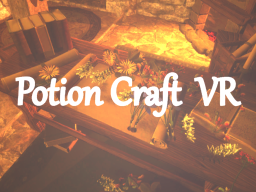 Potion Craft VR