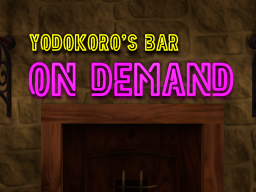 ［UDON］Yodokoro's Bar On Demand