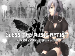 Guess The Music Artist ｜Jan․2022