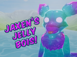 Jaxen's Jelly Boi Avatars