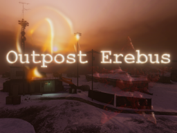 Outpost Erebus （UU˸RP）