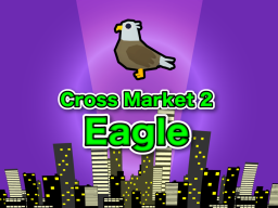 Cross Market 2 Eagle