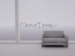 -MonoTone-
