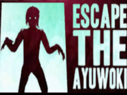 Escape The Ayuwoki Main Menu