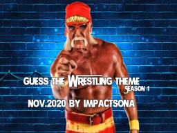 Guess The Wrestling Theme ｜ Nov․2020