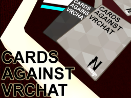 Cards Against VRChat