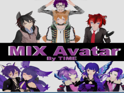 ［Mix Avatar］ By Time