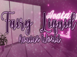 Fairy Liquid Avatar World