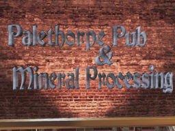Palethorpe Pub and Mineral Processing