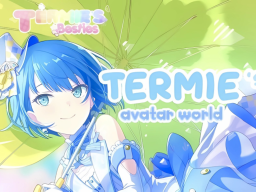 Termie's Avatar World